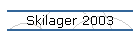 Skilager 2003