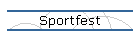 Sportfest