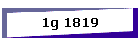 1g 1819