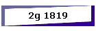 2g 1819