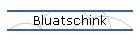 Bluatschink