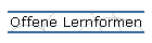 Offene Lernformen