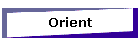 Orient