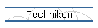 Techniken